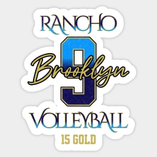 Brooklyn #9 Rancho VB (15 Gold) - White Sticker